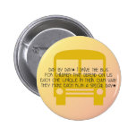 Bustreiber - Tag für Tag Gedicht-Knopf Anstecknadelbutton