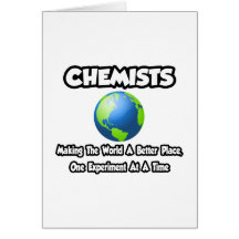 Chemiker…, die die Welt einen besseren Platz mache Karte