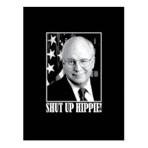 Cheney_shutuphippie_Btn Schwarzes Postkarten