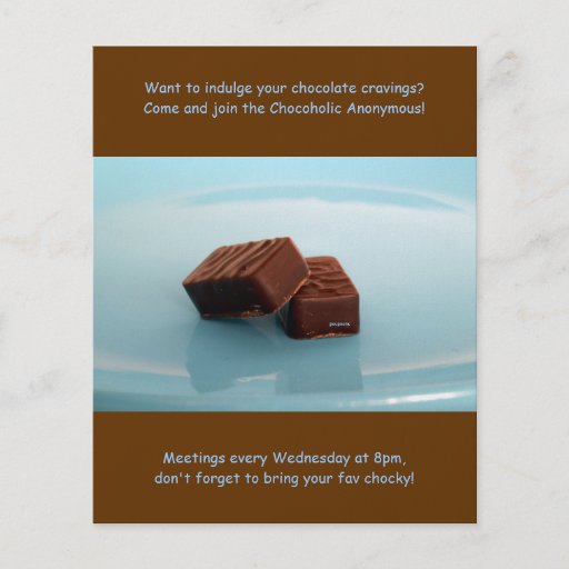 Chocoholics anonyme Sitzungen Personalisierte Flyer
