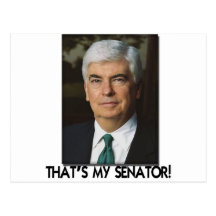 Chris Dodd, der ist mein Senator! Postkarte