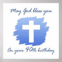 Christliche 40. Geburtstags-Geschenke Plakate