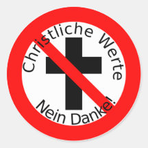Christliche Werte — Nein Danke! Sticker