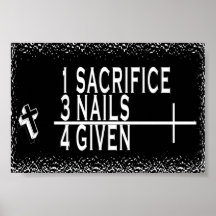CHRISTLICHES MATHE 1+3=4 1SACRIFICE + 3NAILS = 4GI POSTERDRUCK