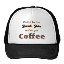 come to the dark side, we've got coffee retrocap