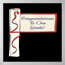 Congratulations To Our Grads Poster