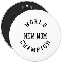 Cool Retro World Champion New Mom Pins