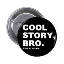 Coole Geschichte Bro Anstecknadelbutton