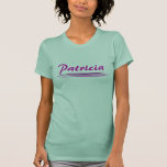 Custom Patricia Tshirt