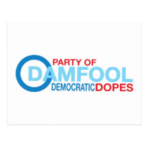 Damfool Demokrat Schmieren Postkarte