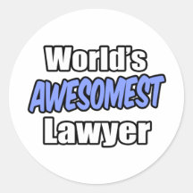 Das Awesomest der Welt Rechtsanwalt Runde Sticker