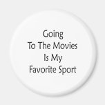 das Gehen zu den Filmen ist mein Lieblingssport Kühlschrankmagnete