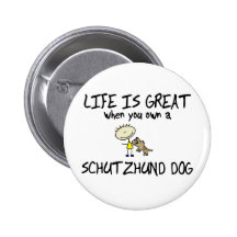 Das Leben ist großes Schutzhund Anstecknadelbuttons