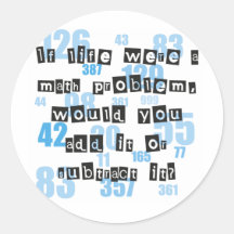 Das Leben ist wie Mathe Runde Sticker