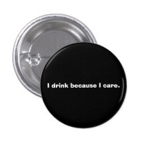Das Trinken interessiert sich Anstecknadelbutton