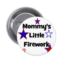 Das wenige Feuerwerk der Mama! T-Shirt Buttons