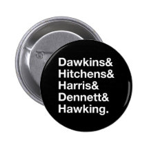 Dawkins&Hitchens&Harris&Dennett&Hawking - Wissensc Anstecknadelbutton
