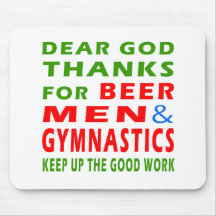 Dear God Thanks For Beer Men And Gymnastics Mousepad