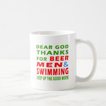 Dear God Thanks For Beer Men And Swimming Coffee Mugs