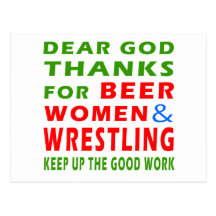 Dear God Thanks For Beer Women And Wrestling Post Card