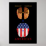 Demokrat + Republikaner = Amerikaner Plakatdrucke