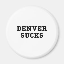 Denver ist zum Kotzen Kühlschrankmagnet