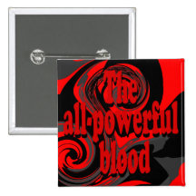 Der allmächtige Blut-Knopf Button