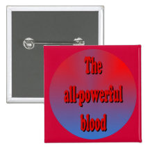 Der allmächtige Blut-Knopf Buttons