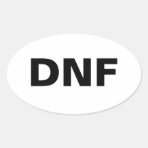 Der Aufkleber für, wenn Sie nicht das Rennen beend