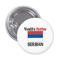 Der heißeste Serbe der Welt Anstecknadelbutton