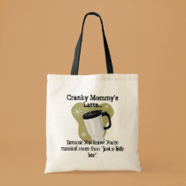 Der Latte der Cranky Mama Tasche taschen