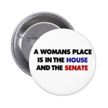 Der Platz einer Frau ist im Haus und im Senat Anstecknadelbuttons