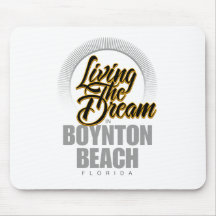 Der Traum in Boynton Strand leben Mousepads