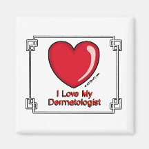 Dermatologe Kühlschrankmagnet