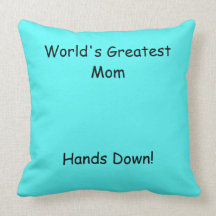 Die bestste Mamma der Welt, Hände unten! Zierkissen