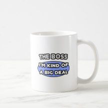 Die Chef-… Art einer großen Sache Kaffee Tasse
