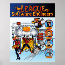 Die Liga der Software Engineers Plakatdrucke