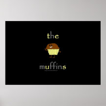 Die Muffins Plakatdruck