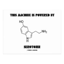 Diese Maschine wird angetrieben durch Serotonin (C Postkarten