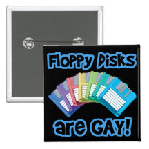 Disketten sind homosexuell button