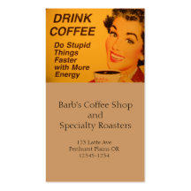 Do Stupid Things Faster Coffee Business Card Templates