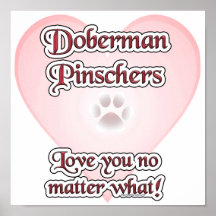 Dobermannpinschers-Liebe Sie egal was Plakat