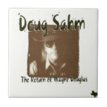 Doug Sahm die Rückkehr von Wayne Douglas fliesen