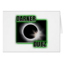 DUNKLERER DUBZ grüner Dubstep Tollpatsch Grußkarte