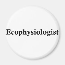 Ecophysiologist Kühlschrankmagnete