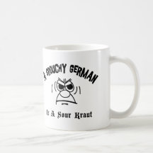 Ein mürrischer Deutscher ist ein saures Kraut Teetasse