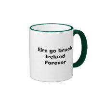 Eire gehen brach Irland für immer Tasse