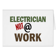 Elektriker NICHT bei der Arbeit Karte
