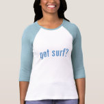 erhaltene Brandung? Shirts