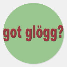 "erhielt glogg? " runde sticker